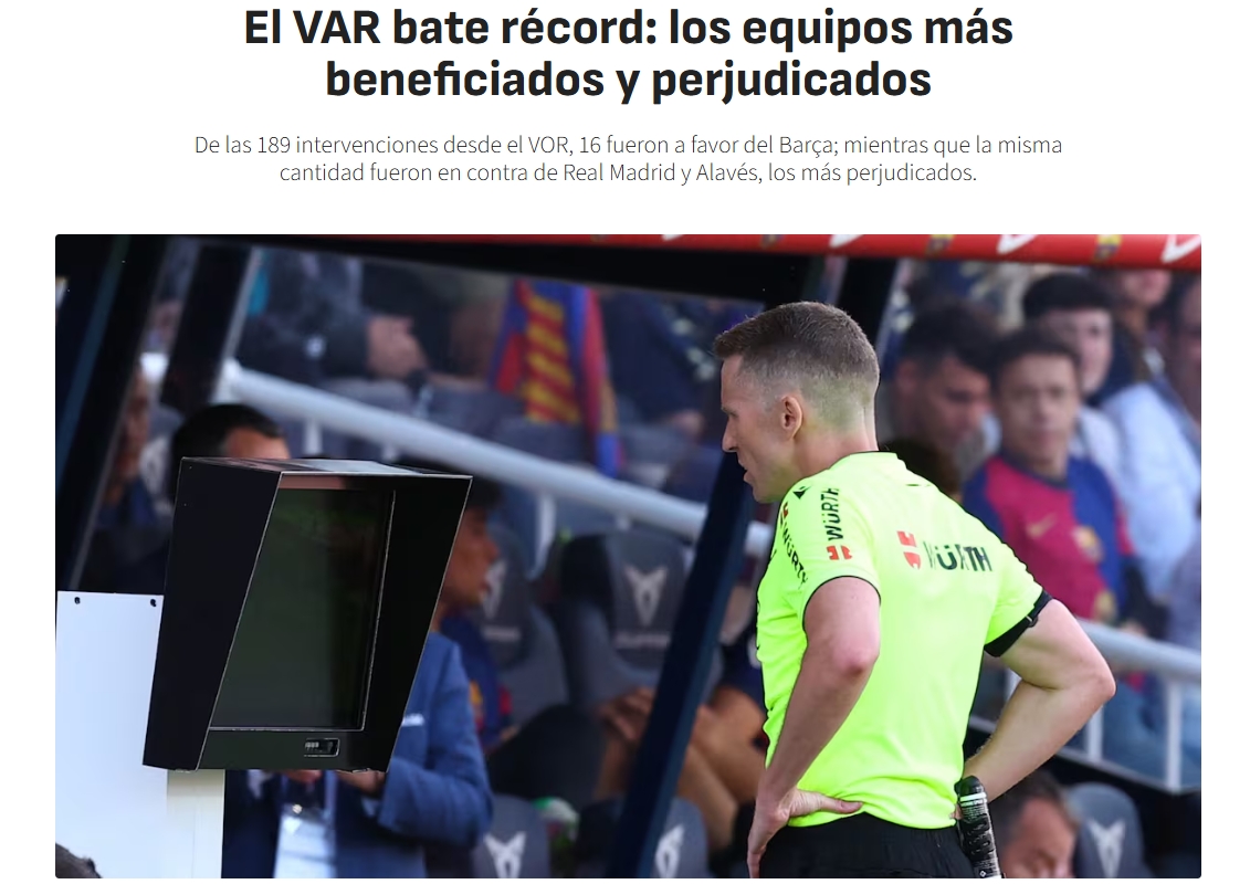 阿斯：本賽季西甲VAR有利判罰巴薩16次最多 不利判罰皇馬16次最多
