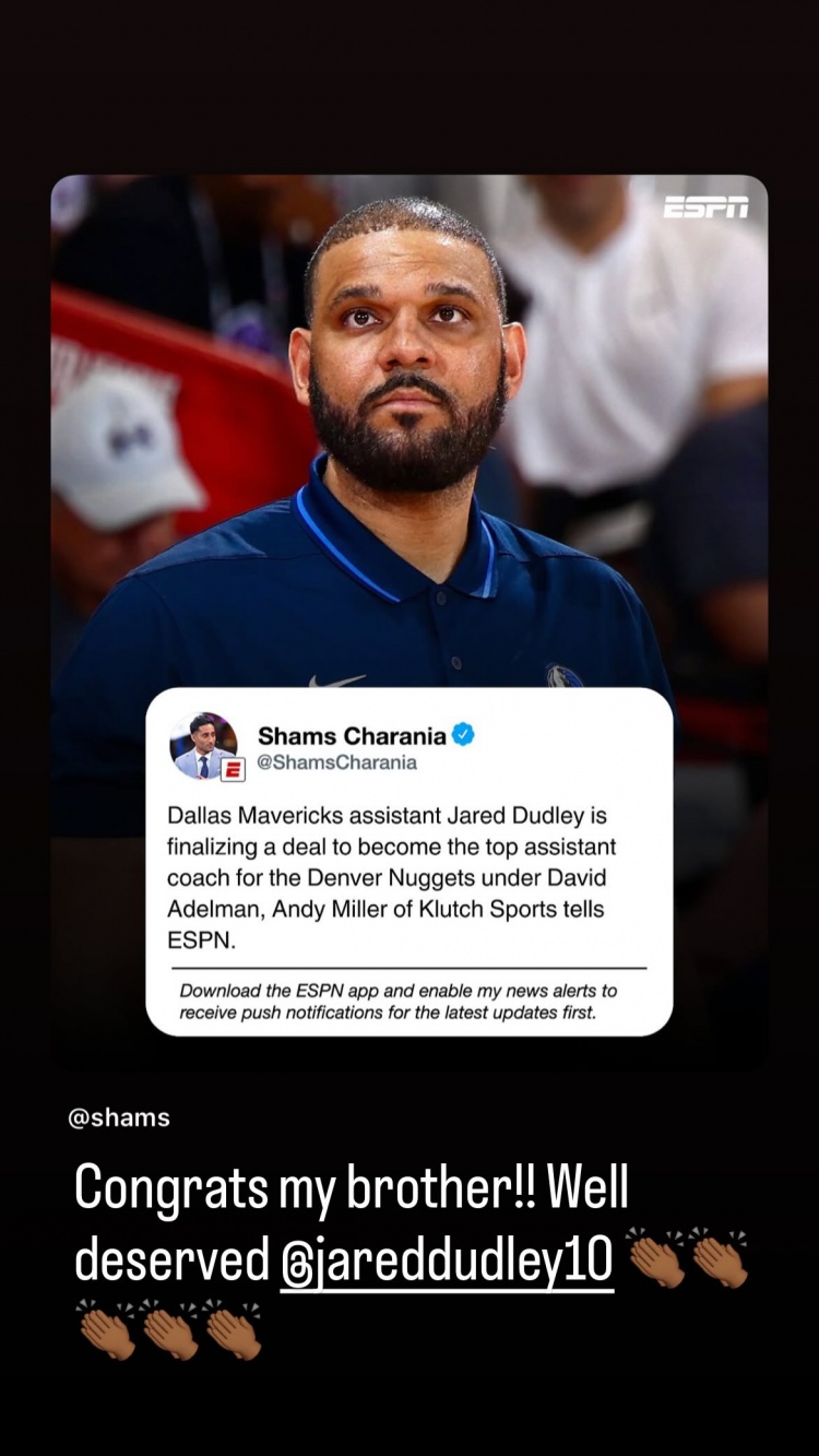 詹姆斯祝賀杜德利上任掘金助教：恭喜我的兄弟！實(shí)至名歸????