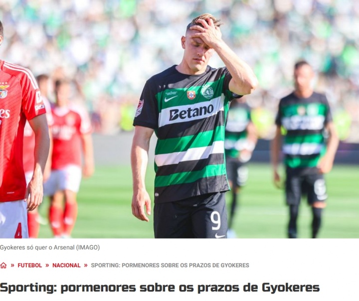 葡媒：約克雷斯轉會(huì )過(guò)去一天里毫無(wú)進(jìn)展，葡體要求全額浮動(dòng)易觸發(fā)