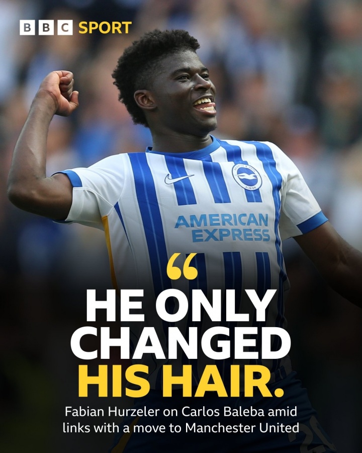 堅信留隊！布萊頓主帥：巴萊巴唯一改變是換發(fā)型，他沒(méi)受傳聞?dòng)绊? 
                                         class=