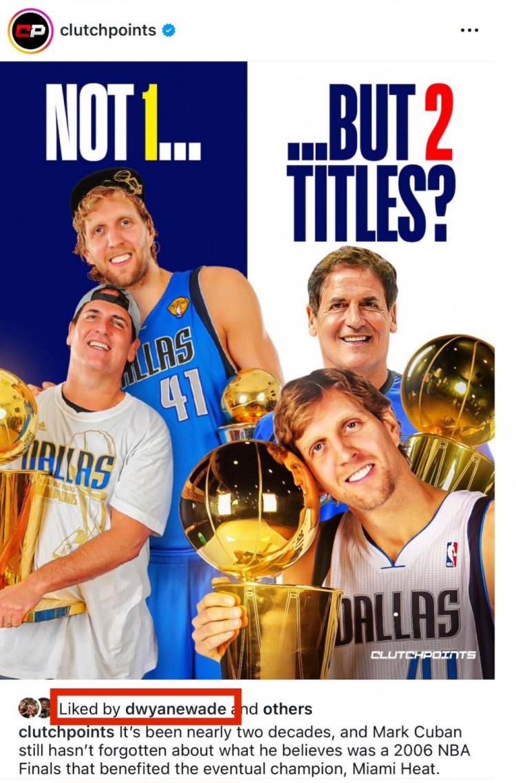 啥情況？庫班認為06年總冠軍是被偷走的 該新聞被韋德點(diǎn)贊