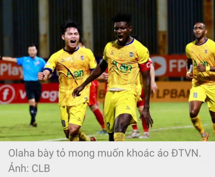 越媒：尼日利亞外援奧拉哈申請入籍越南，希望代表越南國家隊出戰