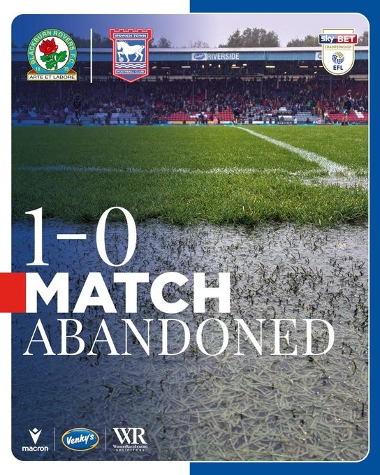 布萊克本與伊鎮的比賽因大雨中止，還剩11分鐘沒(méi)踢