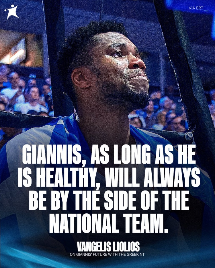 希臘籃協(xié)主席：只要不遭遇嚴重傷病 字母哥會(huì )一直為國家隊效力