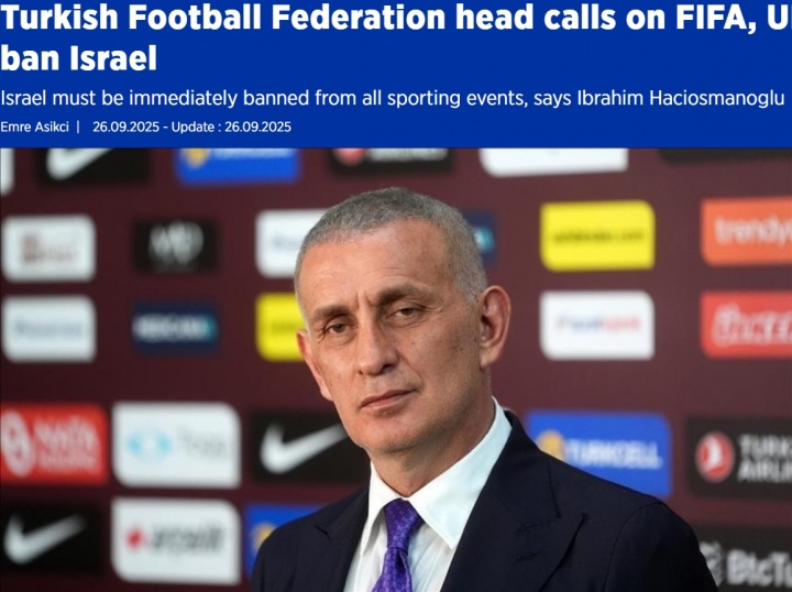 土耳其足協(xié)要求全面禁賽以色列，已致信FIFA、UEFA及全球各足協(xié)